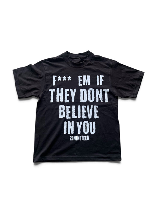 F*** EM Black Tee